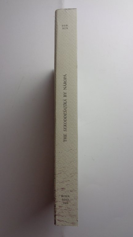 The Sekoddesatika by Naropa (Paramarthasamgraha)