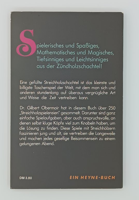 Streichholz Spielereien