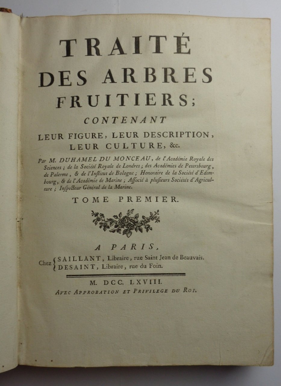 TRAITÉ DES ARBRES FRUITIERS, contenant leur figure, leur description, leur …