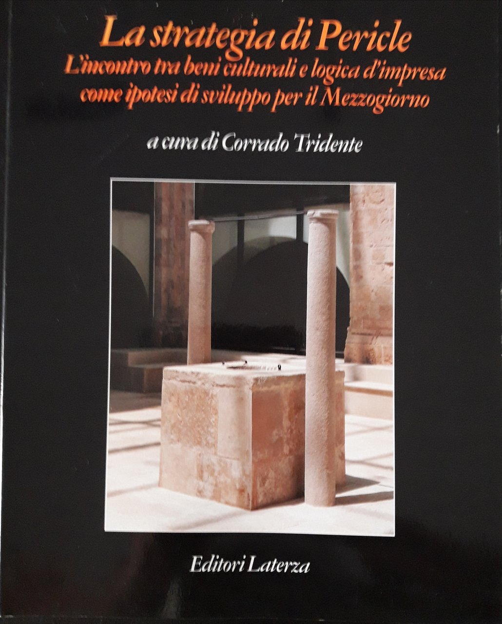 La strategia di Pericle. L'incontro tra beni culturali e logica …