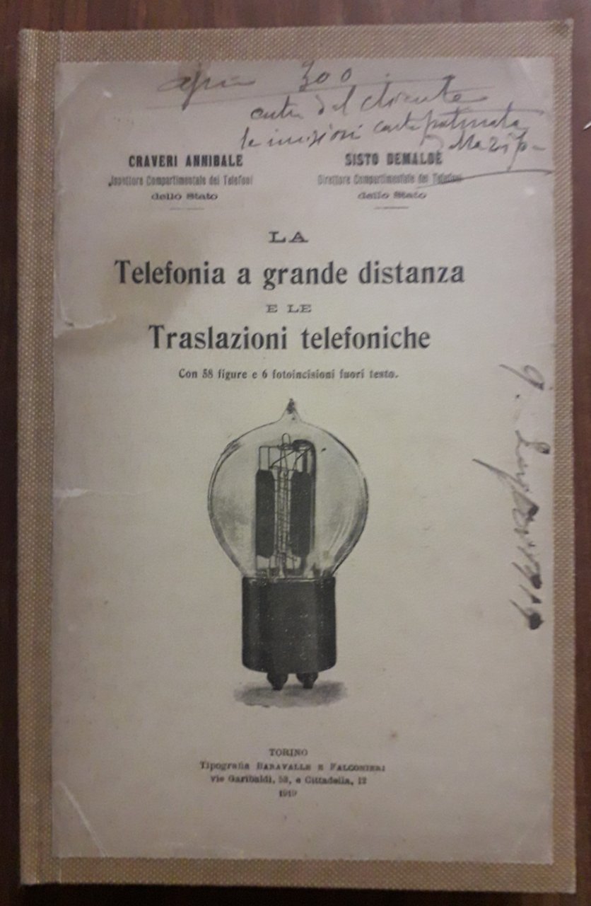 La Telefonia a grande distanza e le Traslazioni telefoniche