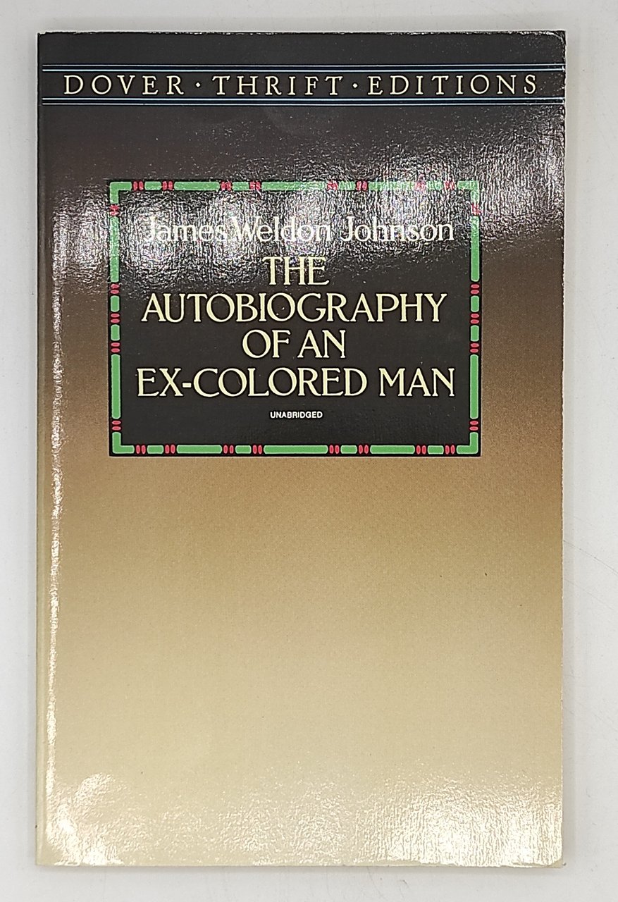 The Autobiography of an ex-colored Man