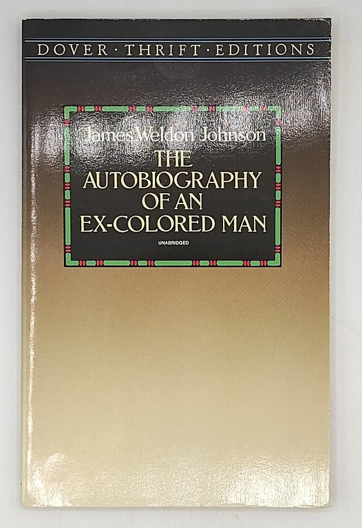 The Autobiography of an ex-colored Man | Immagine Gallery 1