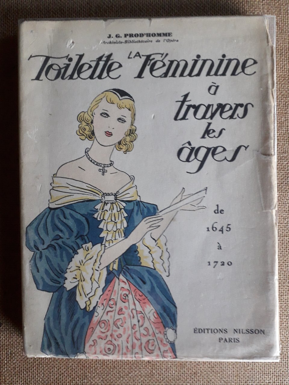 Toilette Feminine à travers les ages de 1645 à 1720