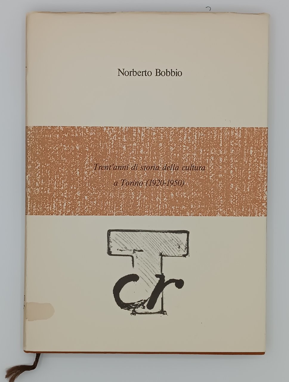 Trent'anni di storia della cultura a Torino (1920-1950)