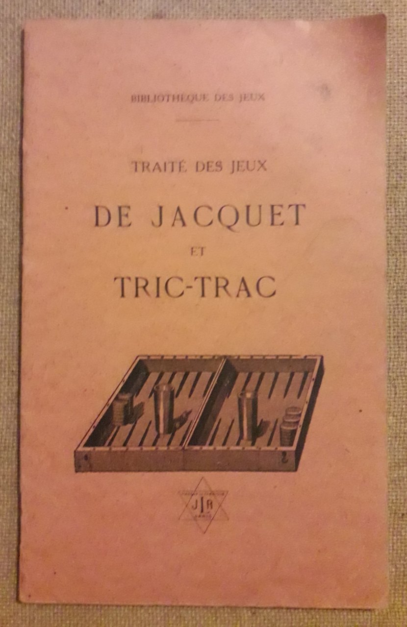 Traité des jeux de Jacquet et Tric-Trac