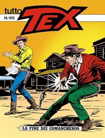 Tutto Tex 166. La fine dei comancheros