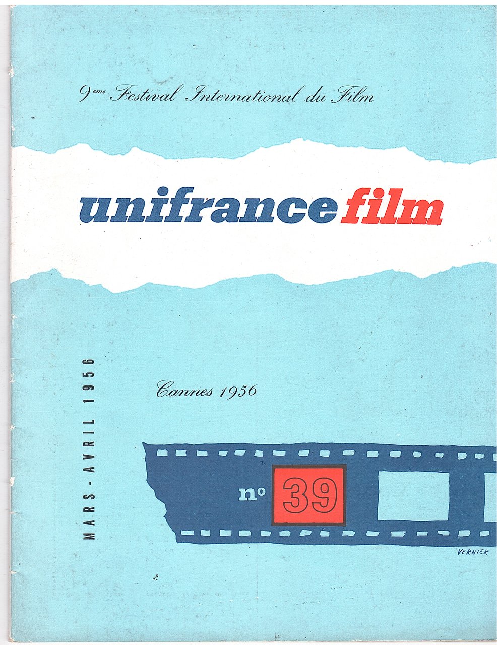 9EME FESTIVAL INTERNATIONAL DU FILM. UNIFRANCE FILM. CANNES 1956. MARS-AVRIL …