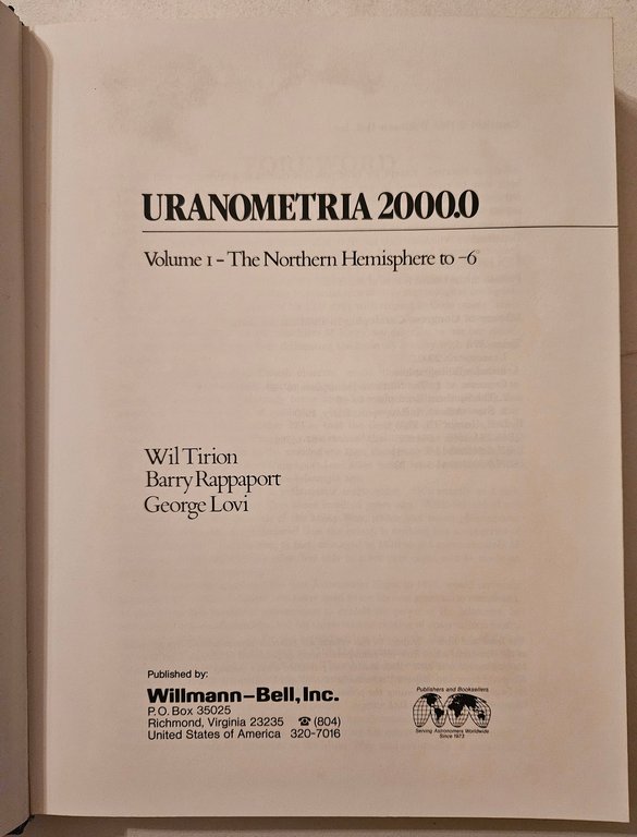 Uranometria 2000.0. Volume I: The Northern Hemisphere to -6°. Volume …