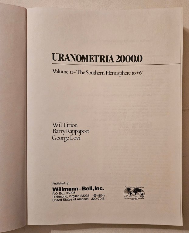 Uranometria 2000.0. Volume I: The Northern Hemisphere to -6°. Volume …