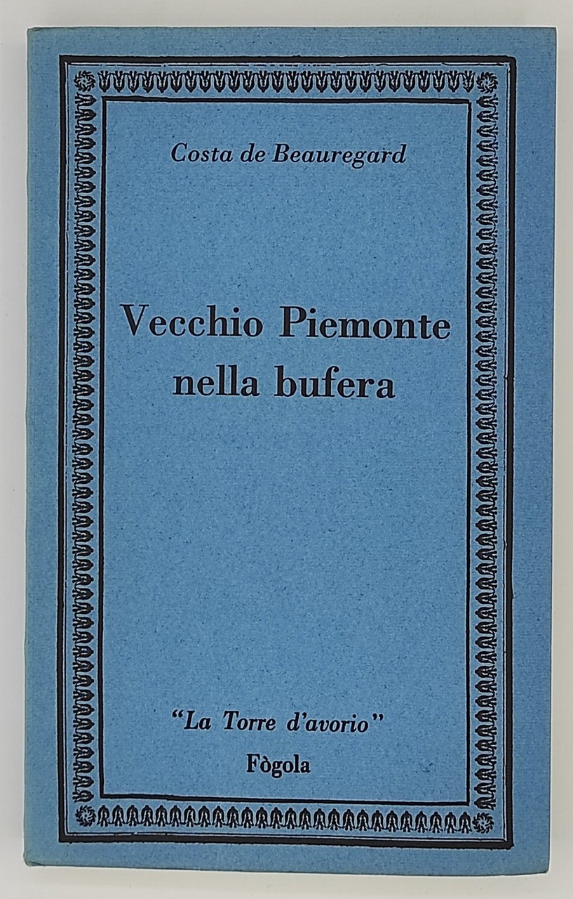 Vecchio Piemonte nella buffera