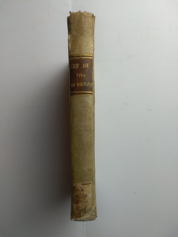 LA VITA DI COLA DI RIENZO, tribuno del popolo romano.