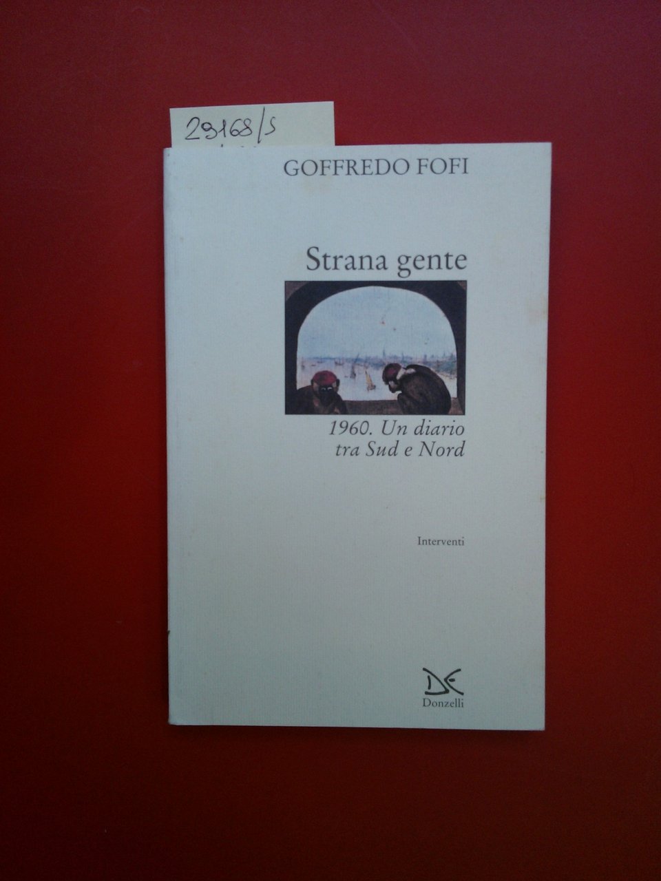 Strana gente 1960. Un diario tra Sud e Nord