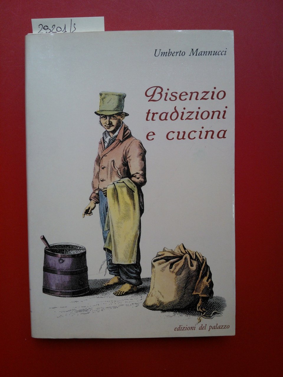 Bisenzio tradizioni e cucina