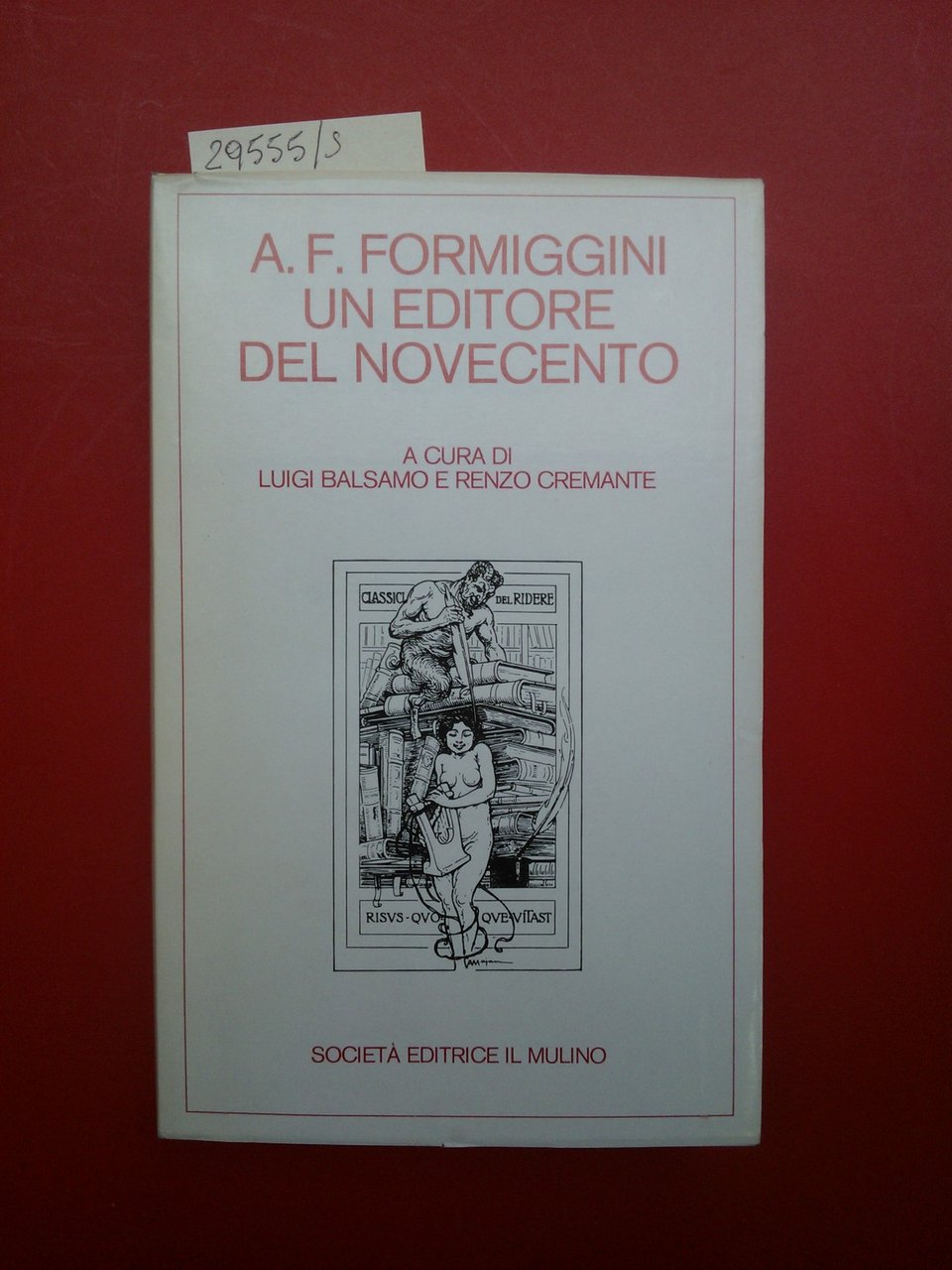 A.F. Formiggini un editore del novecento