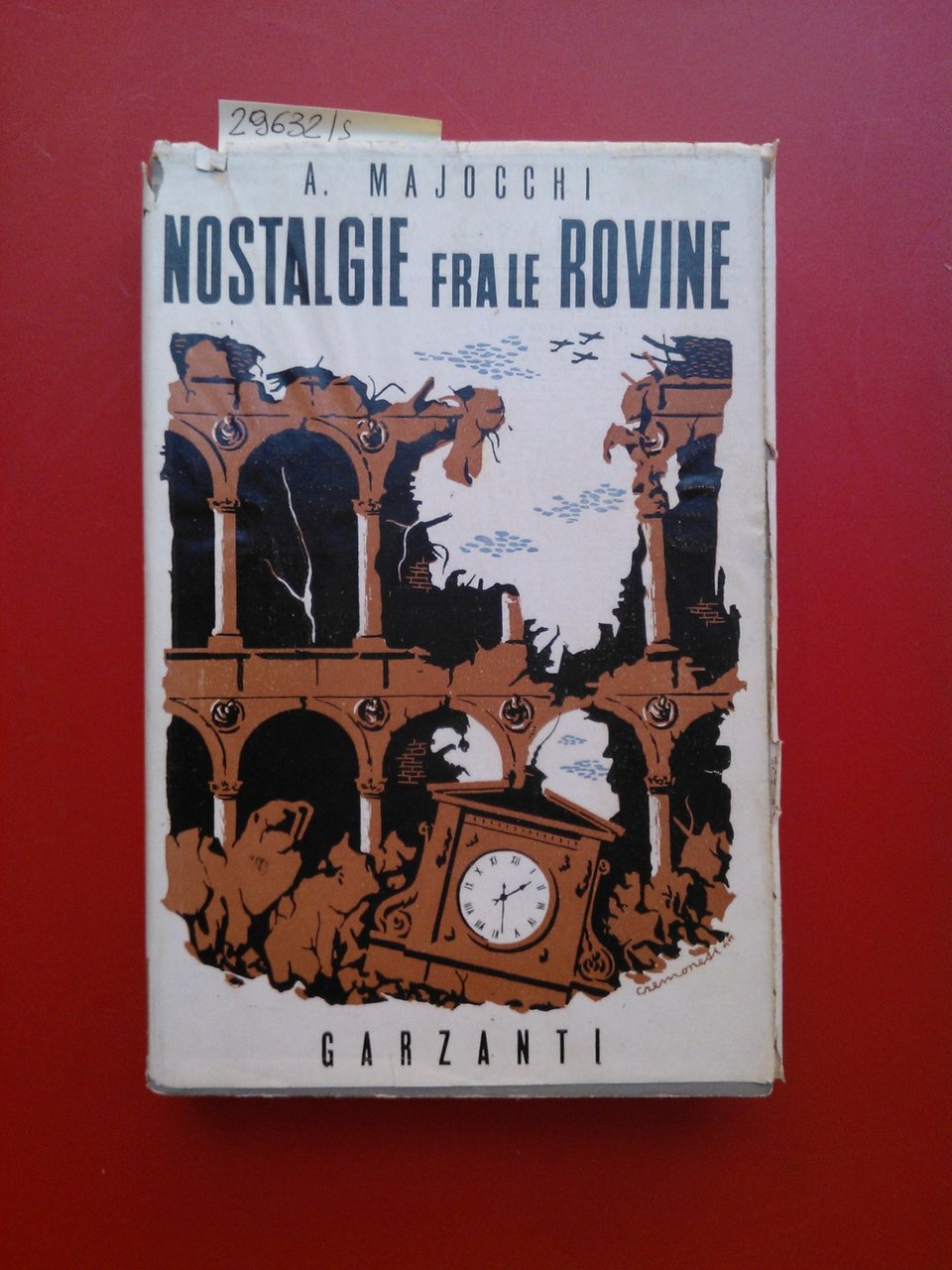 Nostalgie fra le rovine. Pagine di vecchia vita chiururgica