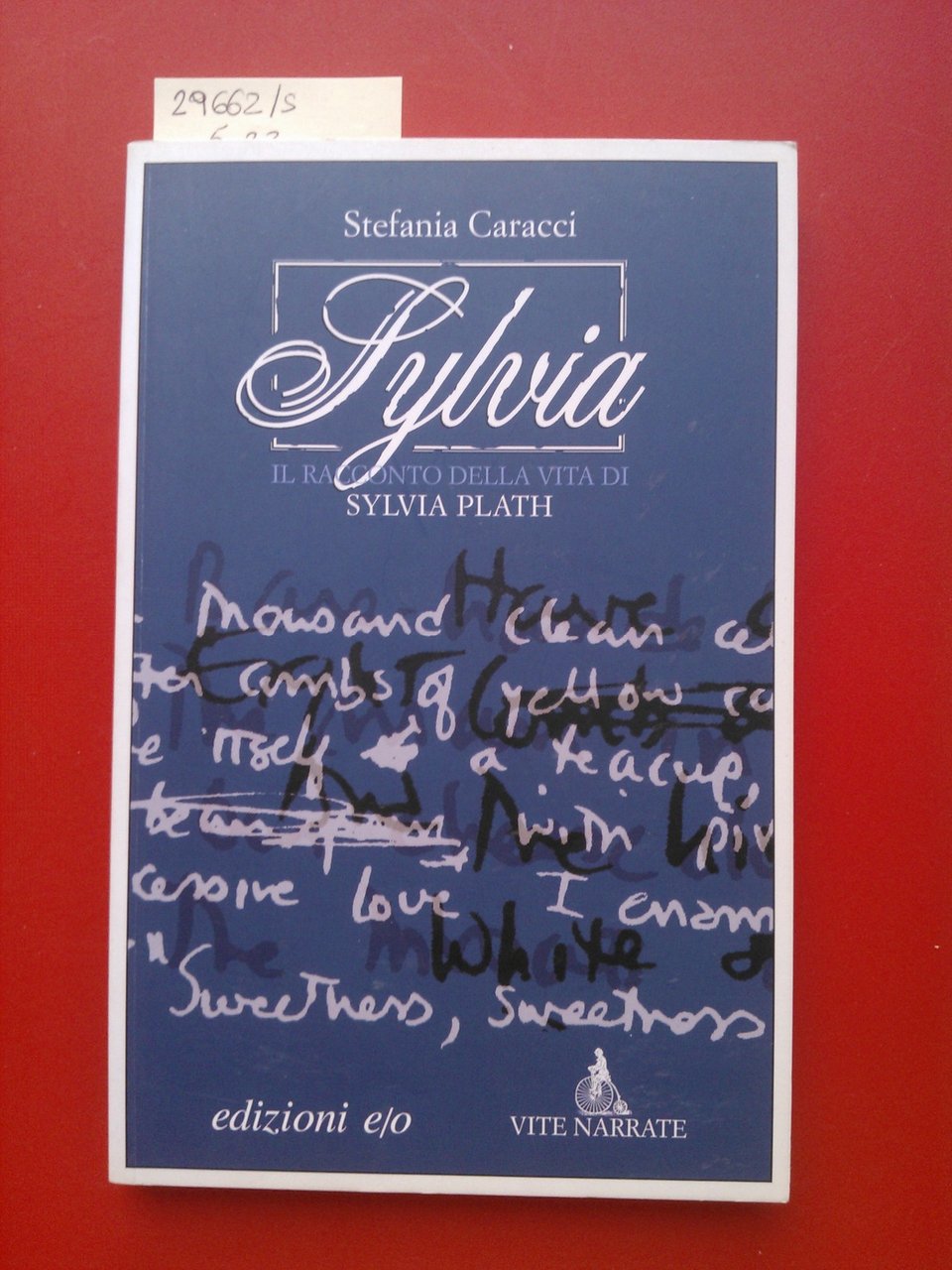 Sylvia. Il racconto della vita di Sylvia Plath