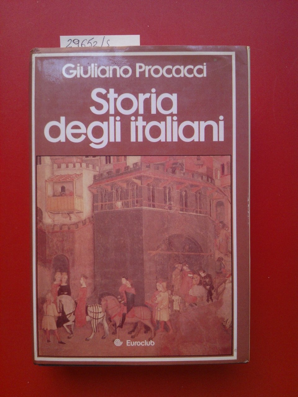 Storia degli italiani volume II