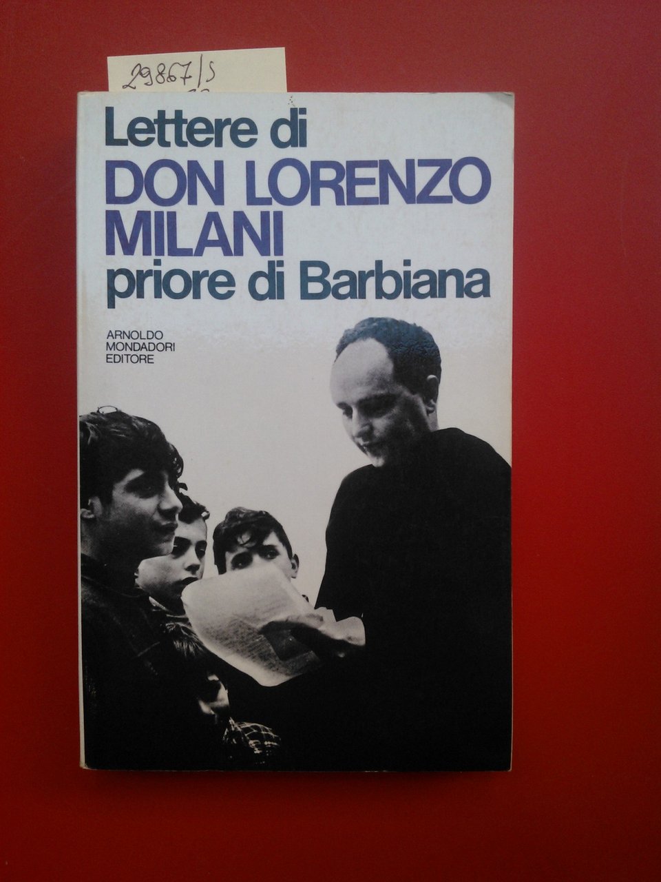 Lettere di Don Lorenzo Milani priore di Barbiana
