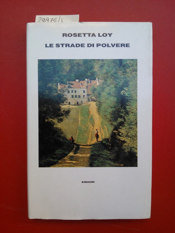 Le strade di polvere