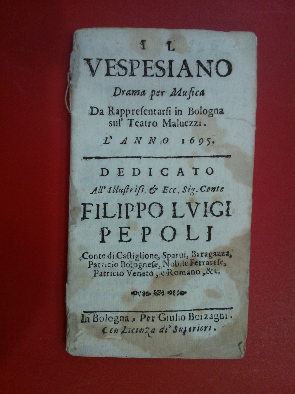 Il Vespesiano drama per musica da rappresentarsi in Bologna sul' …