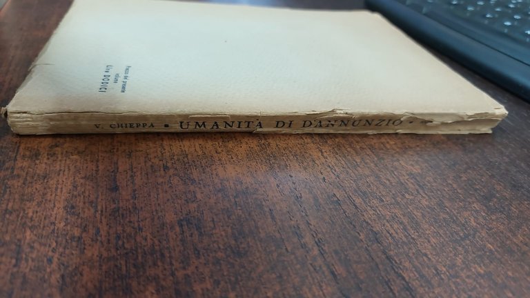 Umanità di D'Annunzio. L'opera e la vita di Vincenzo Chieppa