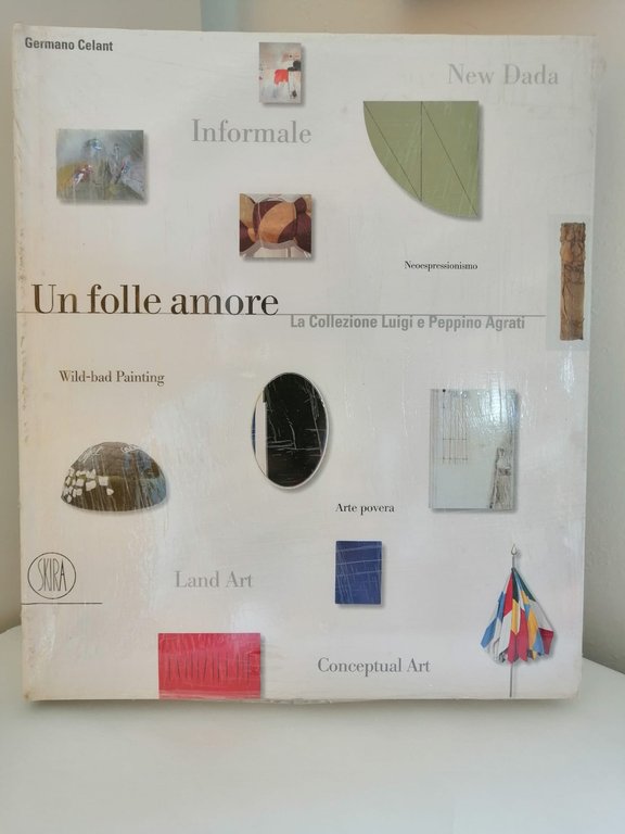 UN FOLLE AMORE. La Collezione Luigi e Peppino Agrati | Immagine Gallery 1