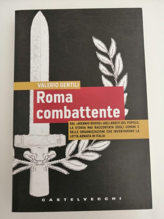 ROMA COMBATTENTE | Immagine Gallery 1