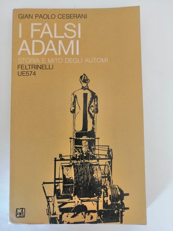 FALSI ADAMI (I). STORIA E MITO DEGLI AUTOMI | Immagine Gallery 1