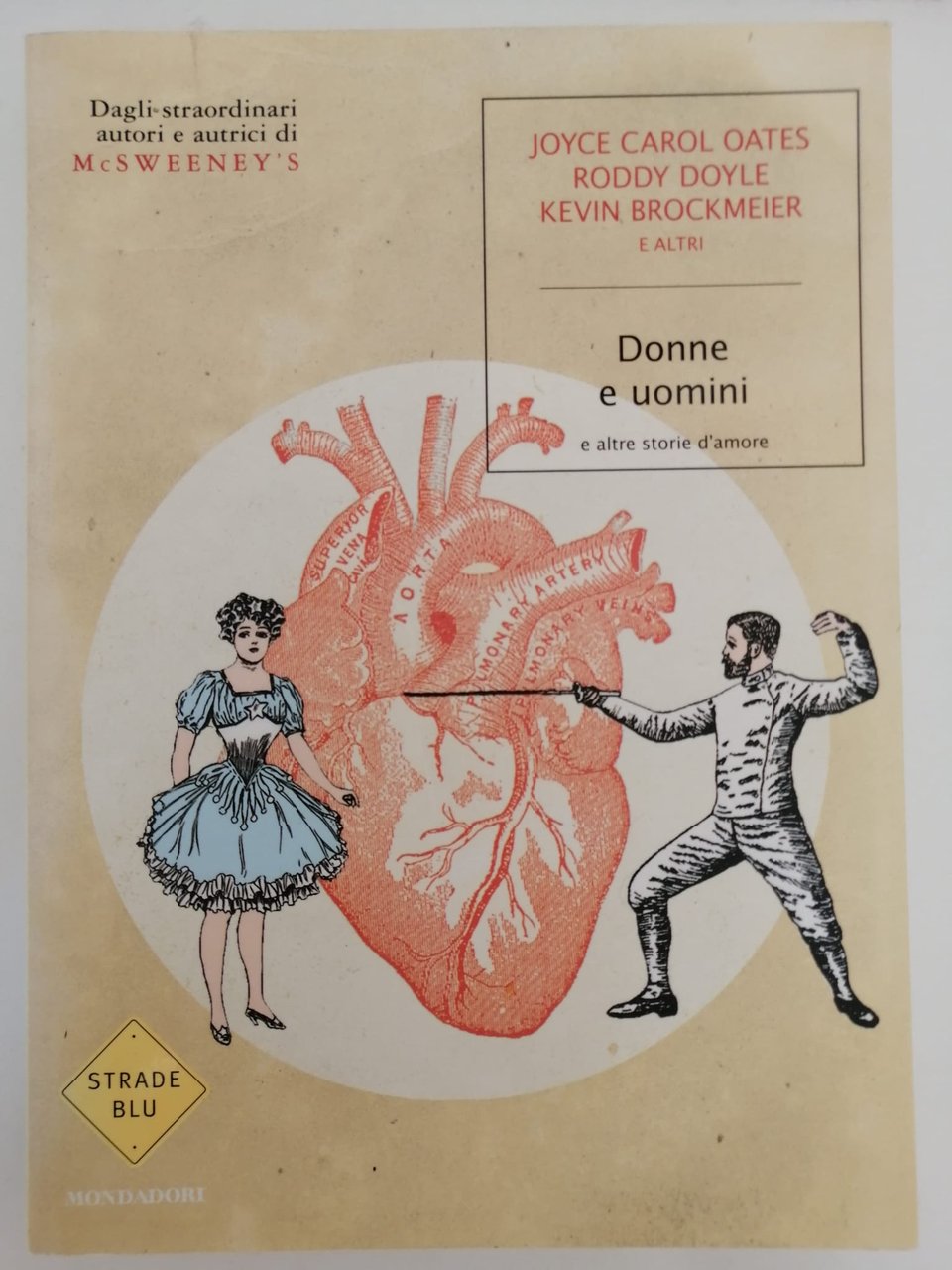 DONNE E UOMINI E ALTRE STORIE D' AMORE