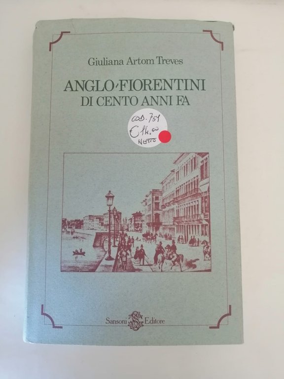 ANGLO - FIORENTINI DI CENTO ANNI FA | Immagine Gallery 1