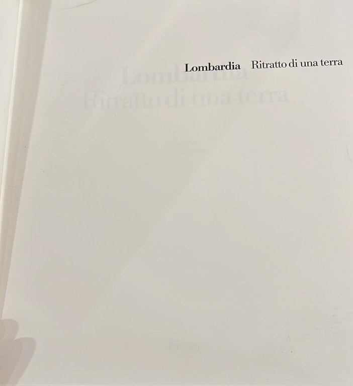 Lombardia- Ritratto di una terra