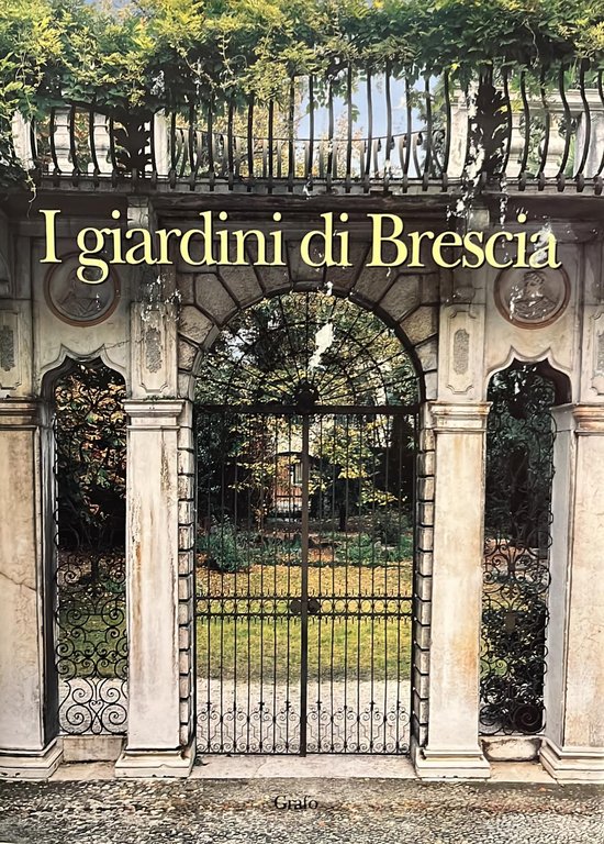 I giardini di Brescia