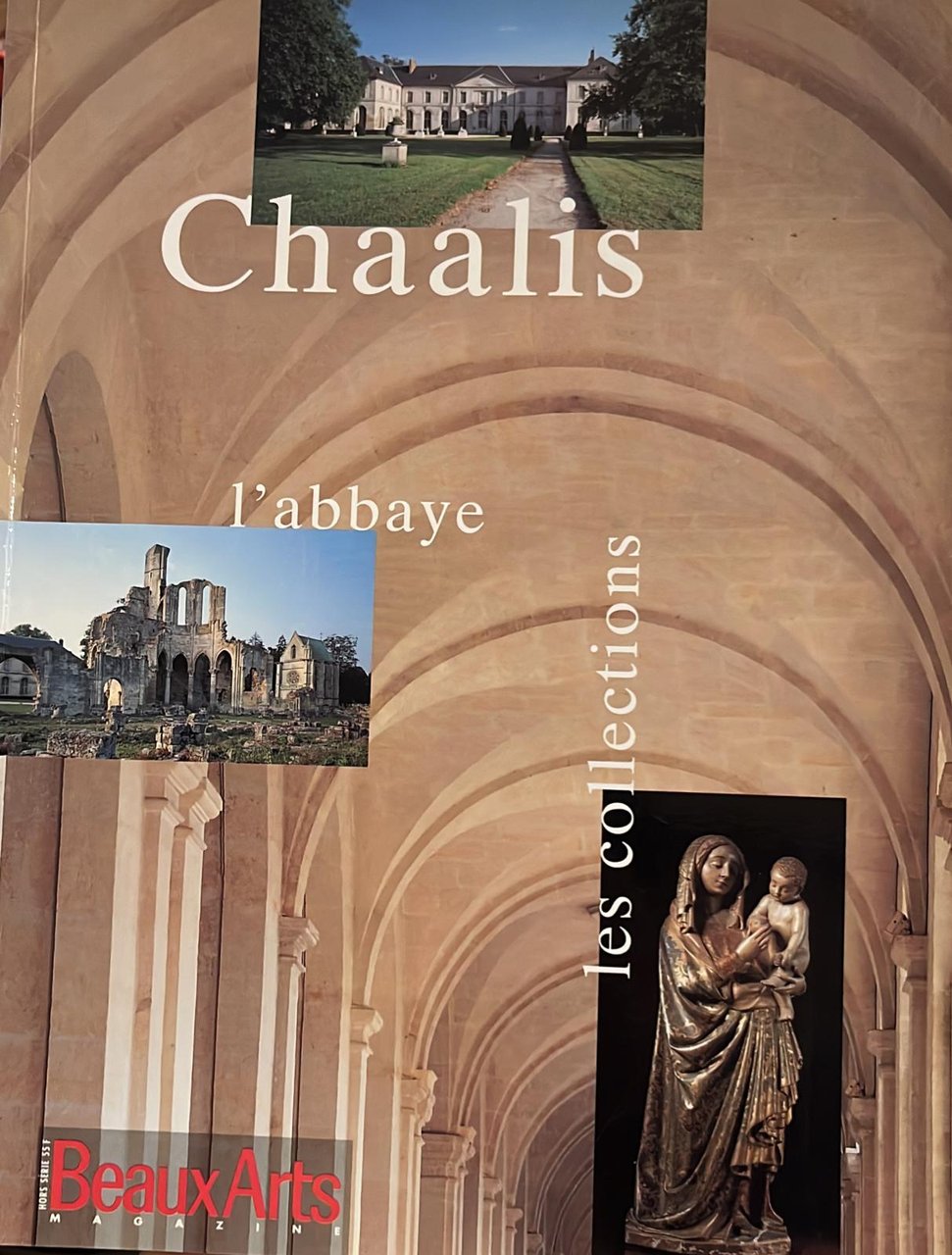 Chaalis, l'abbaye