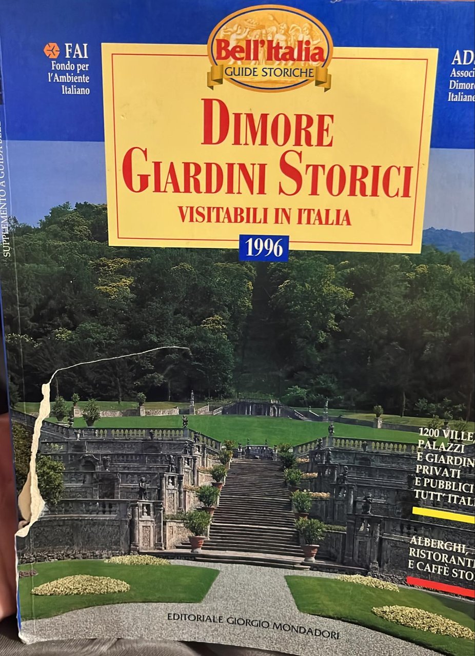 Dimore Giardini Storici