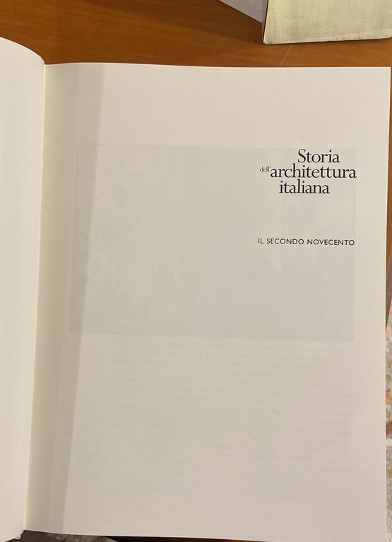 Storia dell'architettura Italiana - il secondo Novecento