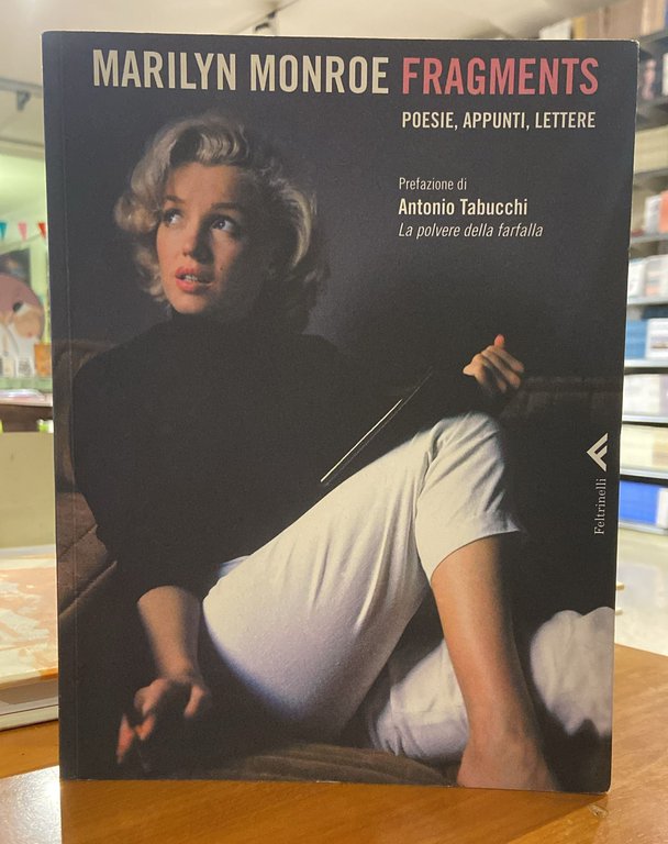 Marylin Monroe fragments- poesie, appunti lettere | Immagine Gallery 1