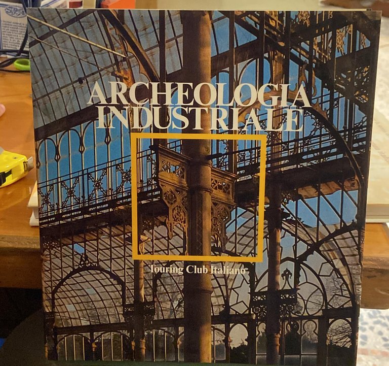 Archeologia Industriale