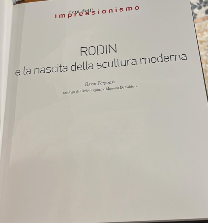 Rodin- E la nascita della scultura moderna