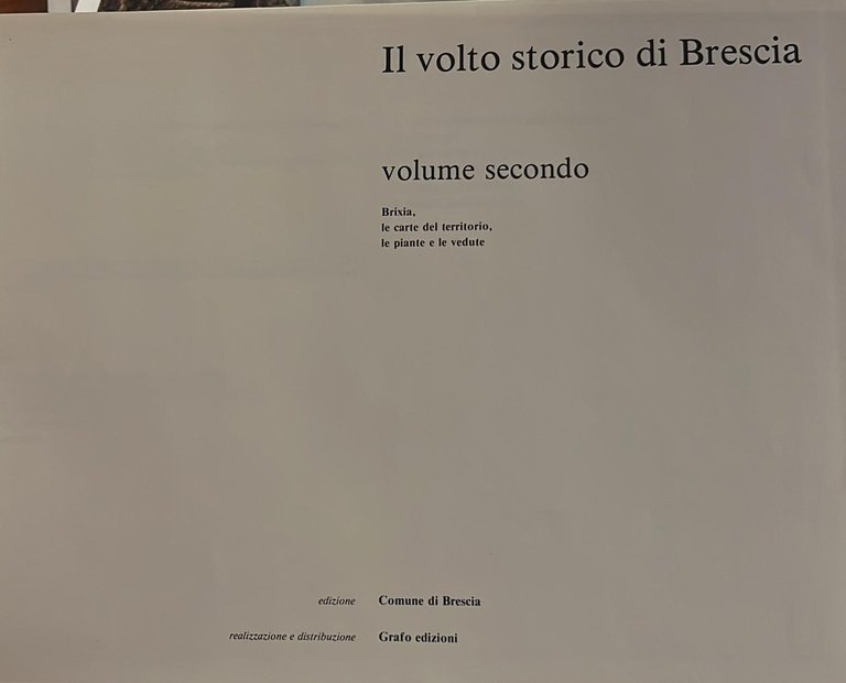 Il volto storico di Brescia v.2