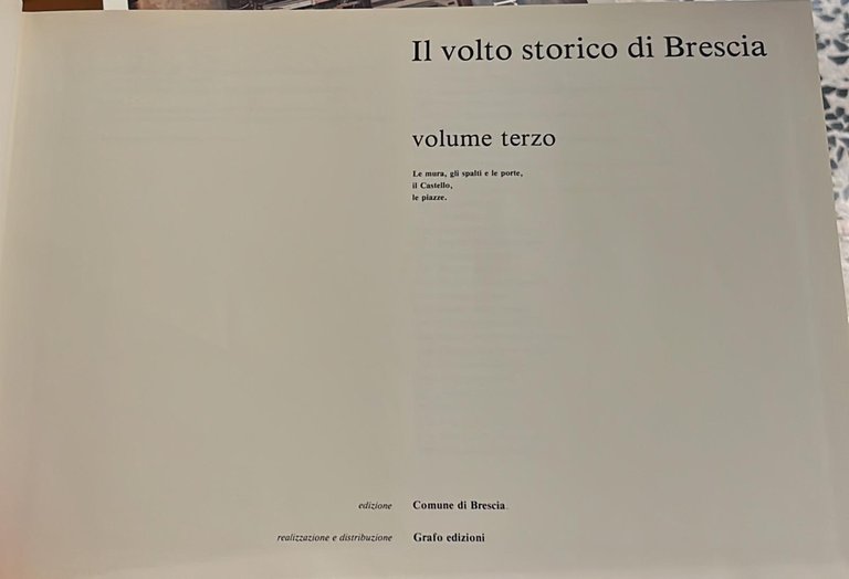 Il volto storico di Brescia v.3