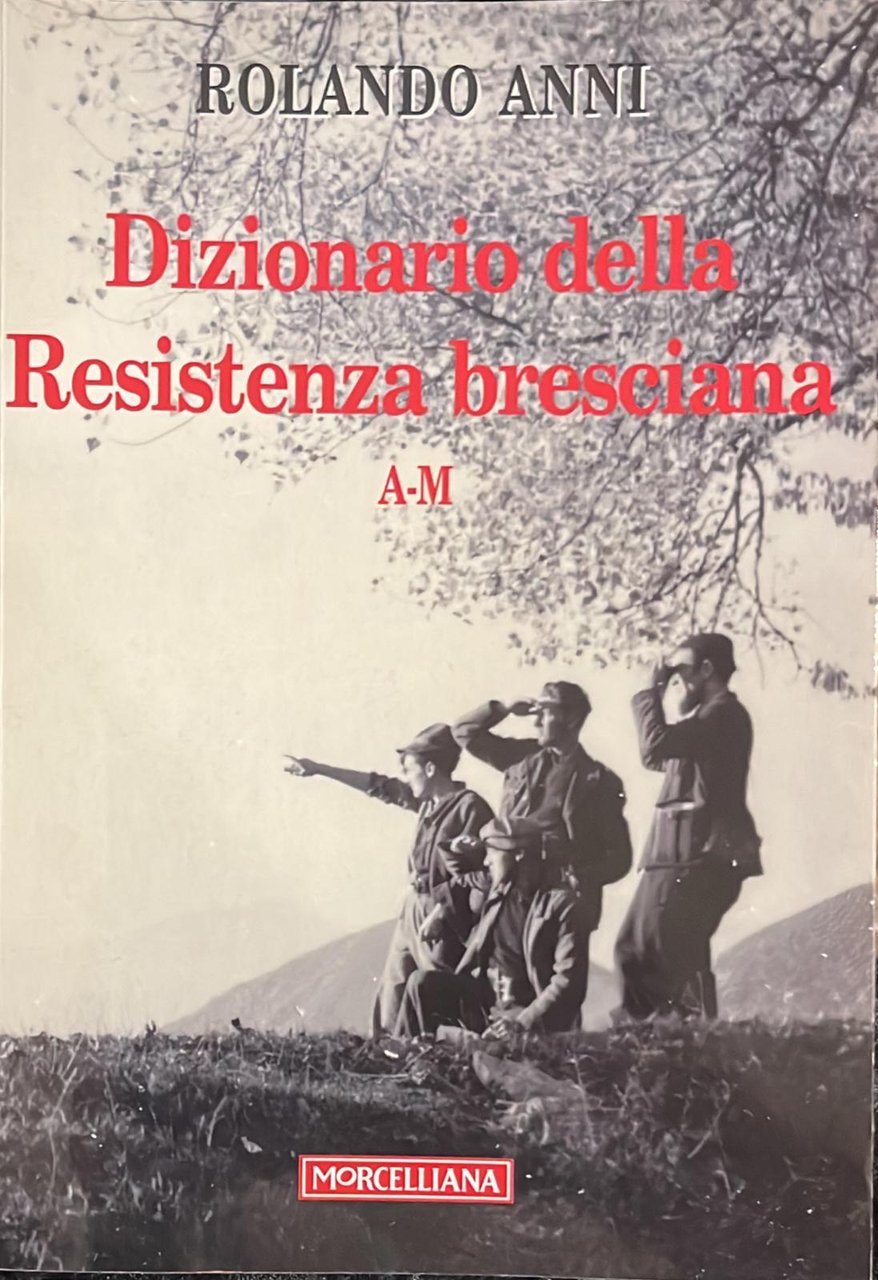 Dizionario della resistenza bresciana v2