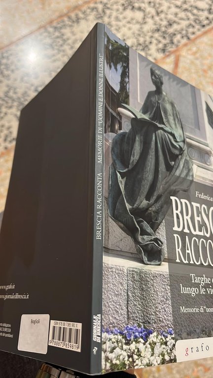 Brescia racconta- targhe e istruzioni lungo le vie della città