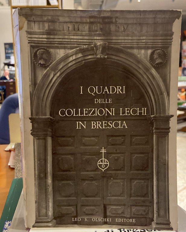 I quadri delle collezioni Lechi di Brescia