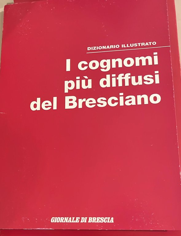 I cognomi più diffusi del bresciano