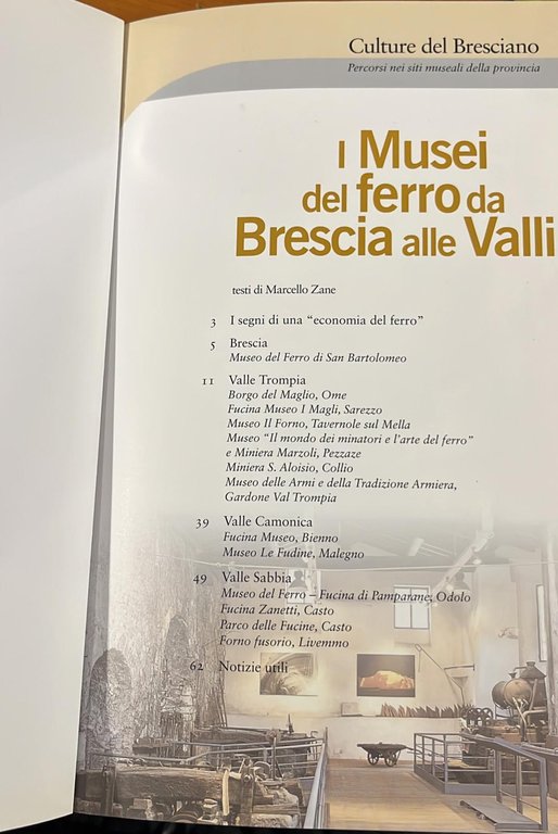 I musei del ferro e da Brescia alle valli