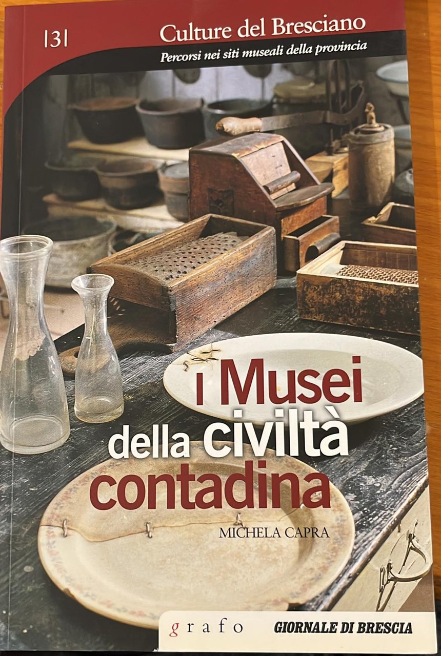 I musei della civiltà contadina