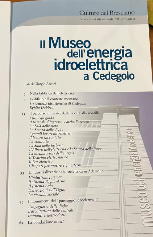 Il museo dell'energia idroelettrica a Cedegolo