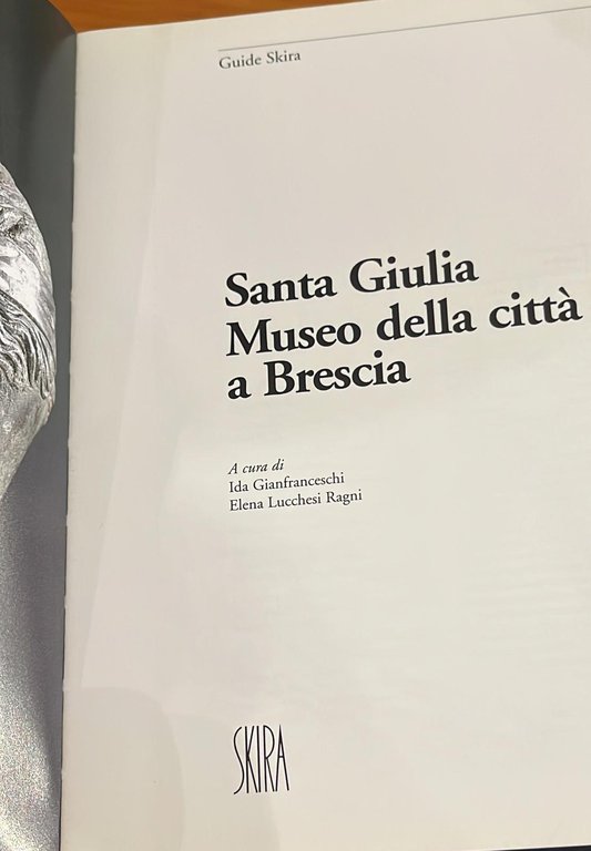 Santa Giulia- Museo della città a Brescia