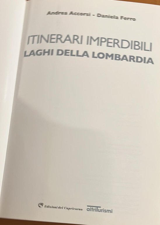 Itinerari imperdibili- Laghi della Lombardia